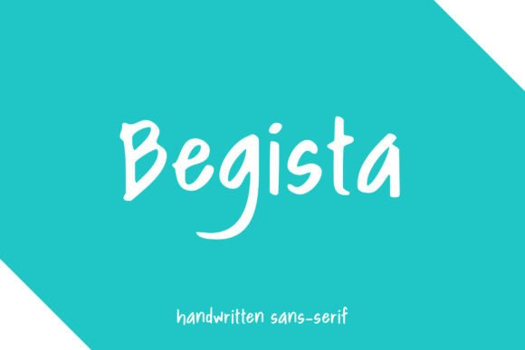 Begista: A Handwritten Font That Brings Personality to Brand Design