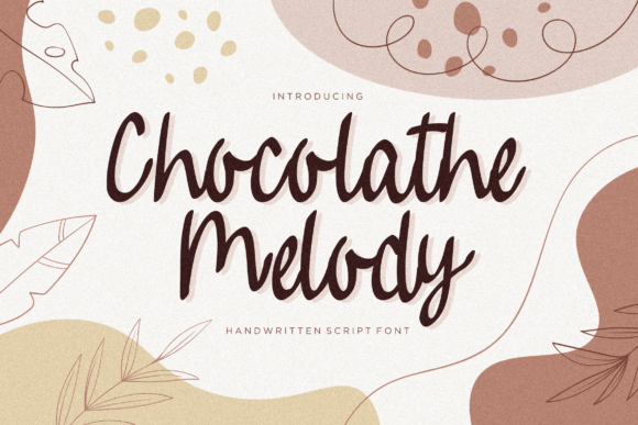 Chocolathe Melody: A Handwritten Script Font for Elegant Editorial Design