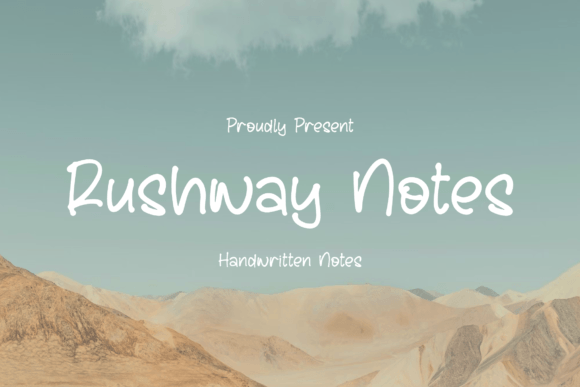 Rushway Notes: A Handwritten Font That Elevates Digital Branding