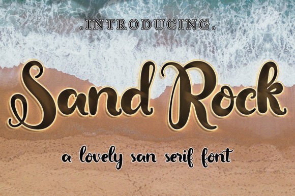 Sand Rock: A Charming Script Font for Modern Editorial Design