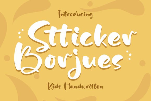 Stticker Borjues: A Playful Script Font That Elevates Digital Branding